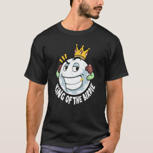 T-shirt Le Joueur De Golf King Of The Birdie Golf Ball Cro