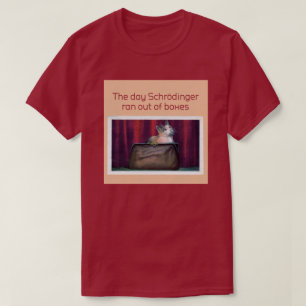 T-shirt Le jour où Schrodinger est sorti des boîtes