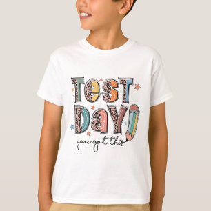 T-shirt Le Jour Où Vous Avez Obtenu Ce Test D'Époque Ensei