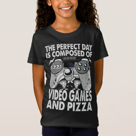 T-Shirt Le Jour Parfait Est Composé De Jeux Vidéo Et Piz (Devant)