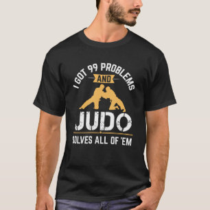 T-shirt Le judo drôle résout chacun des 99 problèmes