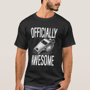 T-shirt Le Juge-Arbitre A Officiellement Une Conception Dr