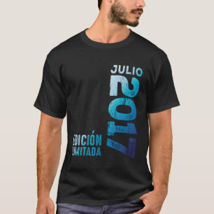 T-shirt Le Juillet 2017 Année 2017 2017 2017 Depuis 2017