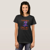 T-shirt Le Karma n'a pas de date limite de solde (Devant entier)