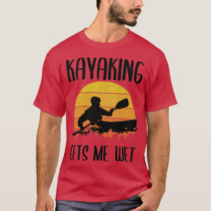 T-shirt le kayak me rend humide vintage 1