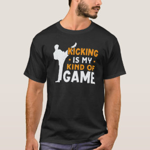 T-shirt Le kick est mon genre de jeu de karaté