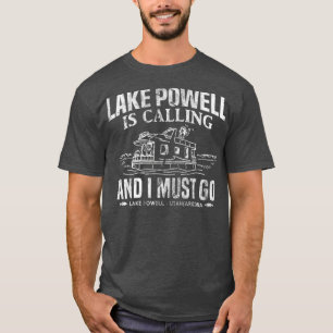 T-shirt Le Lac Powell Appelle Funny Lake Houseboat