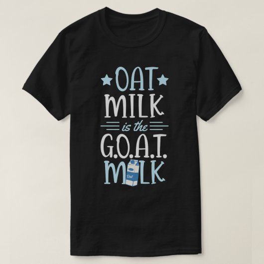 T-shirt Le Lait D'avoine Est Le Lait De Chèvre Cute Vegan (Design devant)
