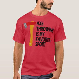 T-shirt le lancer de hache est mon sport favori