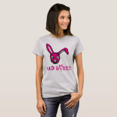 T-shirt Le lapin rose est un "Mauvais lapin" (Devant entier)