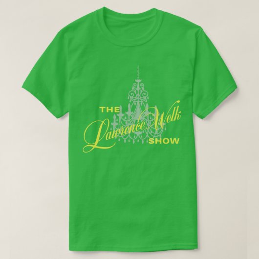 T-shirt Le Lawrence Welk Show (Design devant)