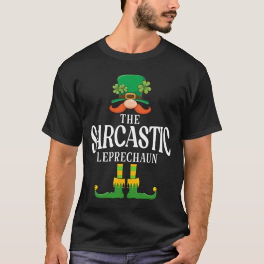 T-shirt Le Leprechaun Sarcastique St Patrick Matching (Devant)
