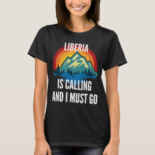 T-shirt Le Liberia Appelle Et Je Dois Y Aller, Rainbow Mou