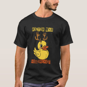 T-shirt LE LOCATAIRE ÉTAIT ÉPUISÉ Canard de Renne de Noël