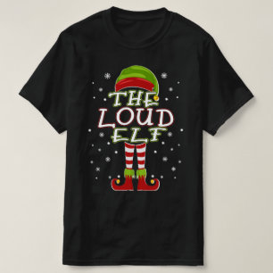 T-shirt Le Loud Elf Family Matching Group 2021 Noël