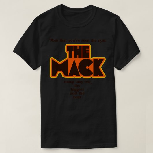 T-shirt Le Mack est le plus grand et le meilleur (Design devant)