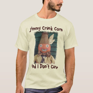 T-shirt Le maïs de fente de Jimmy, et moi ne s'inquièten