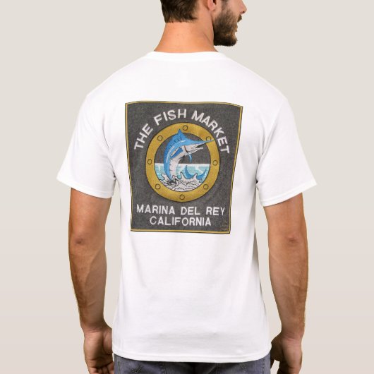 T-shirt Le marché aux poissons - Marina del Rey CA (Dos)