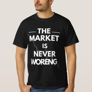 T-shirt Le Marché N'a Jamais Tort — Conception de Vérité d