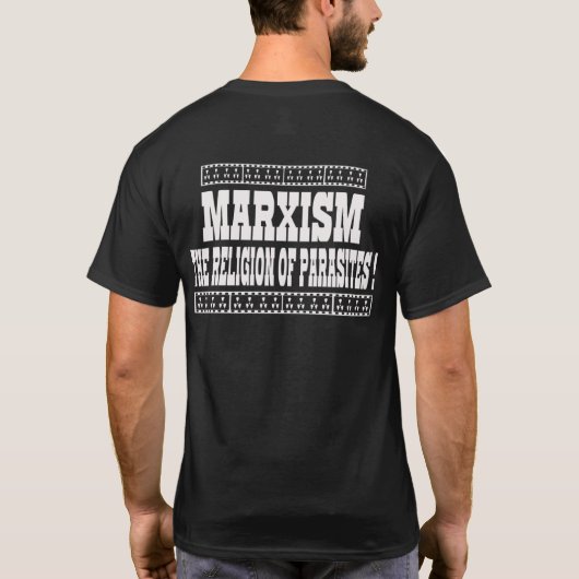 T-SHIRT LE MARXISME EST LA RELIGION DES PARASITES (Dos)