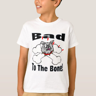 T-shirt Le mauvais à l'os