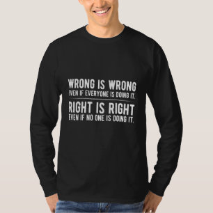 T-shirt Le Mauvais Est Le Mal Est Le Bon Est Le Bon