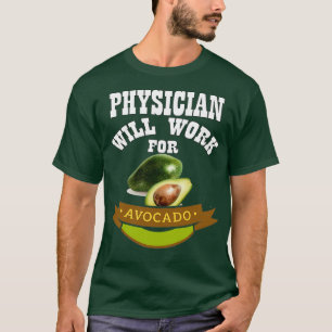 T-shirt Le médecin travaillera pour Avocado 3
