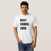 T-shirt LE MEILLEUR. CODEUR. JAMAIS. Humour de programmeur (Devant entier)