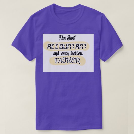 T-shirt Le meilleur comptable et encore mieux fathercompta (Design devant)