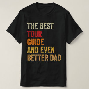 T-shirt Le Meilleur Guide De Voyage Et Encore Mieux Papa