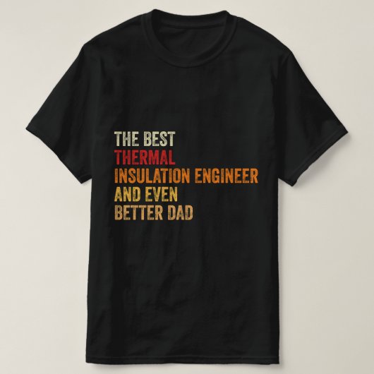 T-shirt Le Meilleur Insulateur Thermique Et Même Bett (Design devant)