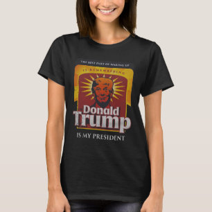 T-shirt Le Meilleur Moment De Se Réveiller Est De Se Souve