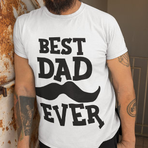 T-SHIRT LE MEILLEUR PAPA JAMAIS   MUSTACHE   FÊTE DES PÈRE