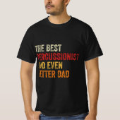 T-shirt Le Meilleur Percussionniste Et Encore Mieux Papa (Devant)