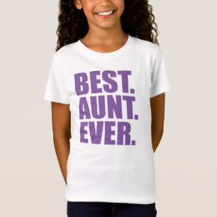 T-Shirt Le meilleur. Tante. Jamais. (violet)