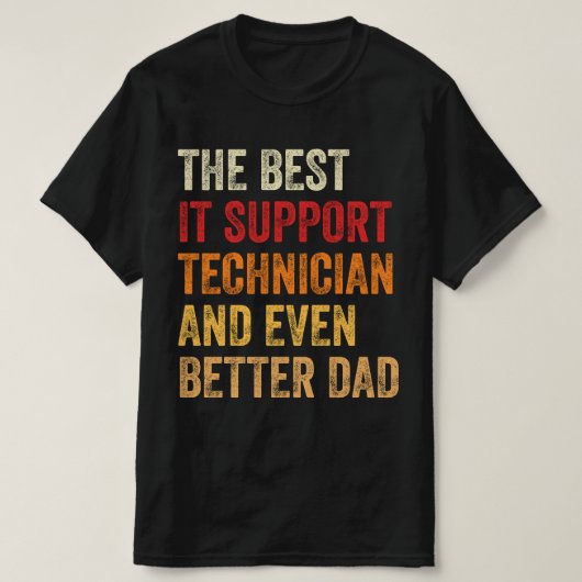 T-shirt Le Meilleur Technicien De Support Informatique Et  (Design devant)