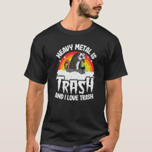 T-shirt Le Métal Lourd Est La Déchets Et J'Aime La Déchets
