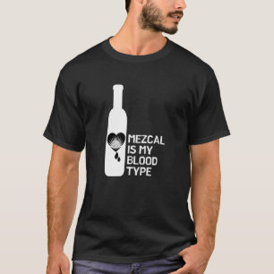 T-shirt Le mezcal est mon groupe sanguin