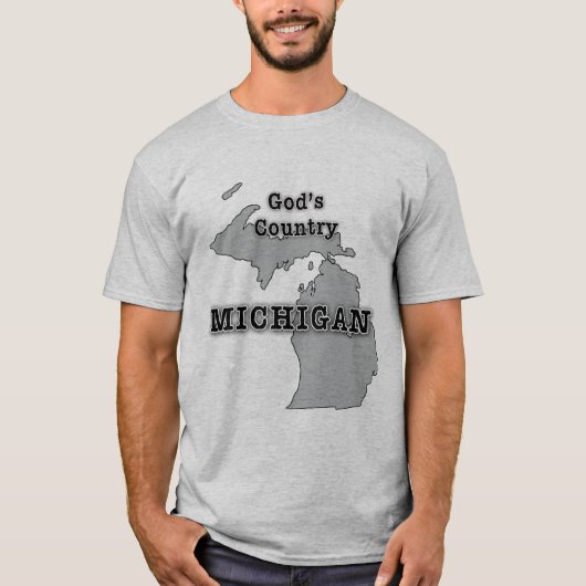 T-shirt Le Michigan est le PAYS d'un DIEU (Devant)