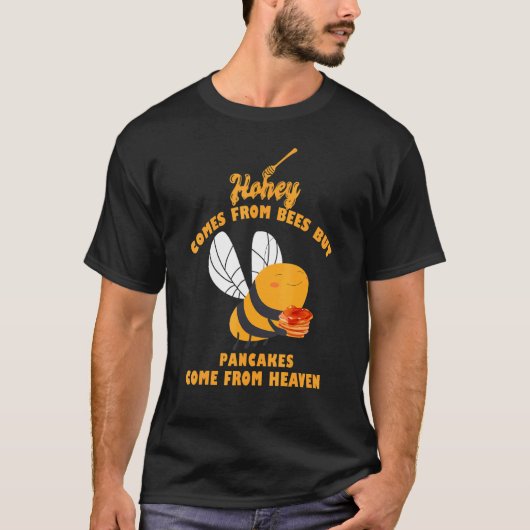 T-shirt Le Miel Provient Des Crêpes D'Abeilles Venant Du C (Devant)