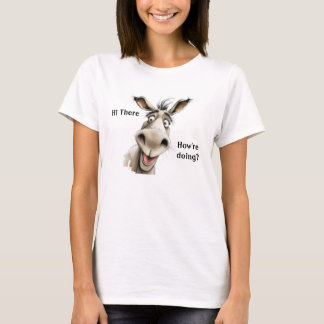 T-shirt Le mignon Donkey dit Salut, comment vas-tu.
