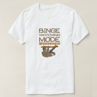 T-shirt Le mode de observation d'excès a activé la bande