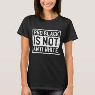 T-shirt Le Mois de l'histoire noire Pro n'est pas une mani