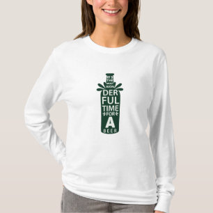T-shirt Le moment le plus merveilleux pour une bière