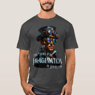 T-shirt Le monde de l'imagination est sans frontières Stea
