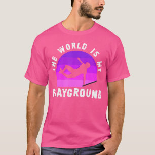 T-shirt Le monde est mon terrain de jeu Freestyle Freerunn