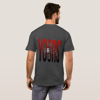 T-shirt Le Monde est ton Tee | Inspirer les vêtements de r