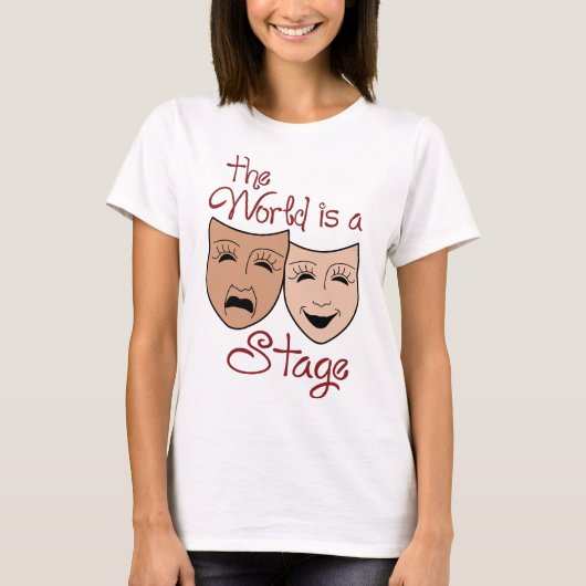 T-shirt Le monde est une scène (Devant)