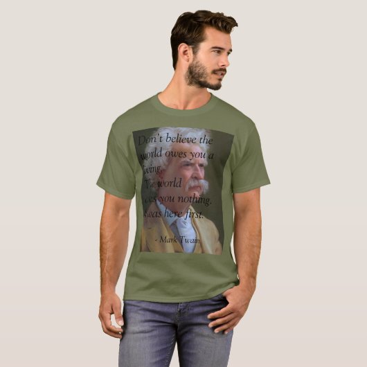 T-shirt Le monde ne vous doit rien (Devant entier)
