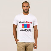 T-shirt Le Mongolian le plus chaud du monde (Devant entier)